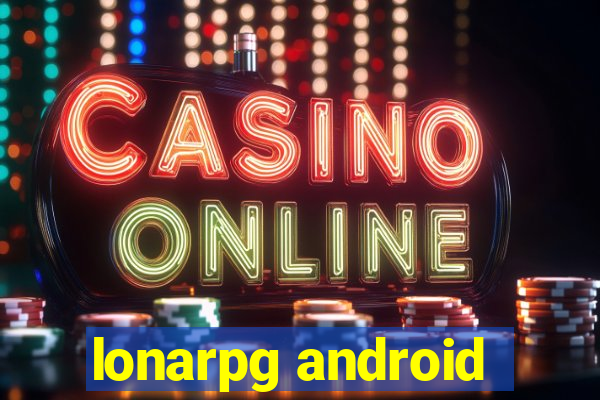 lonarpg android